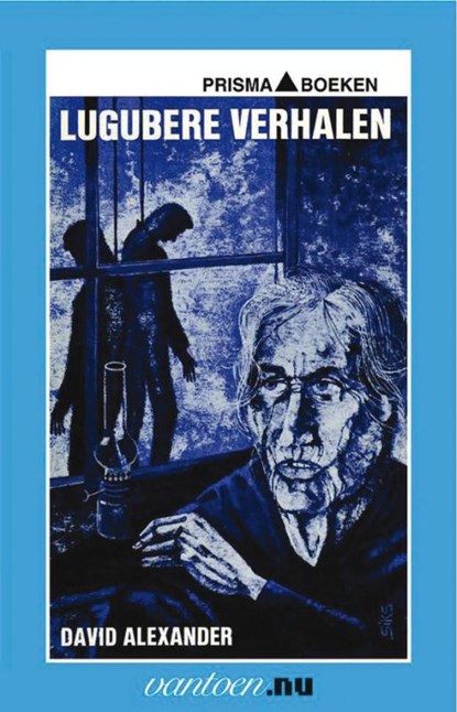 Lugubere verhalen, David Alexander - Paperback - 9789031502042