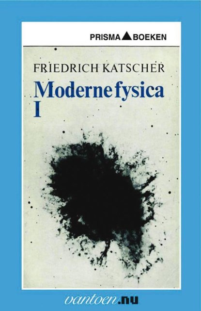Moderne Fysica I, F. Katscher - Paperback - 9789031502103