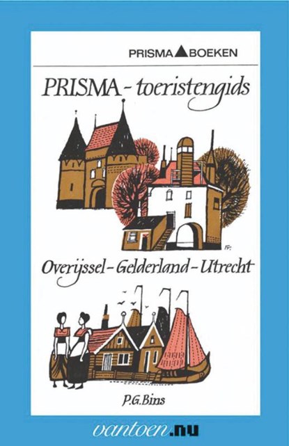 Overijssel-Gelderland-Utrecht, P.G. Bins - Paperback - 9789031502202
