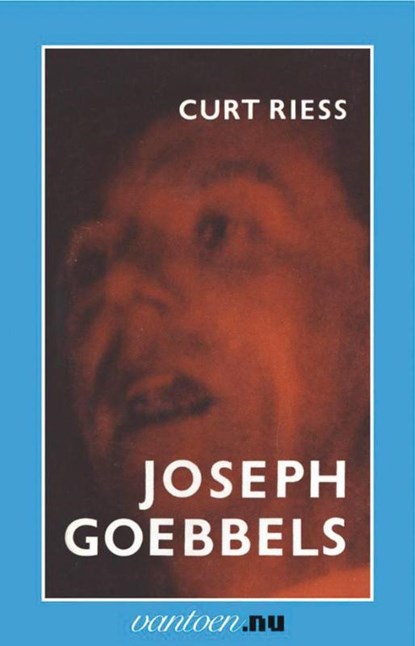 Joseph Goebbels, C. Riess - Paperback - 9789031502714
