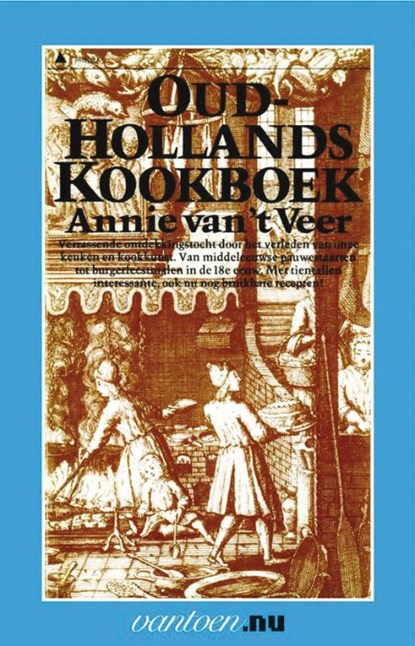 Oudhollands kookboek, A. van 't Veer - Paperback - 9789031502837