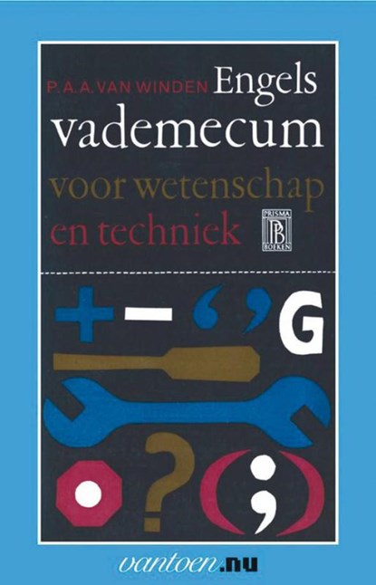 Engels vademecum voor wetenschap en techniek, P.A.A. van Winden - Paperback - 9789031502875
