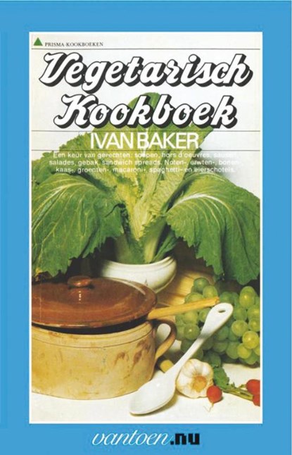 Vegetarisch kookboek, I. Baker - Paperback - 9789031502899