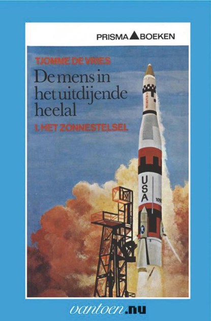 Mens in het uitdijende heelal I, T. de Vries - Paperback - 9789031502981