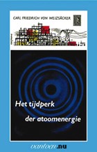 Tijdperk der atoomenergie | C.F. von Weizsäcker | 