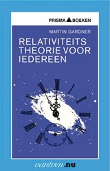 Relativiteitstheorie voor iedereen - M. Gardner - 9789031503117