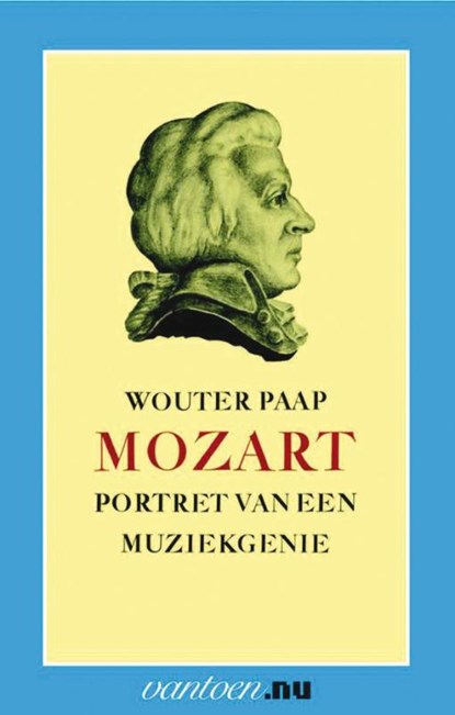 Mozart, portret van een muziekgenie, W. Paap - Paperback - 9789031503155