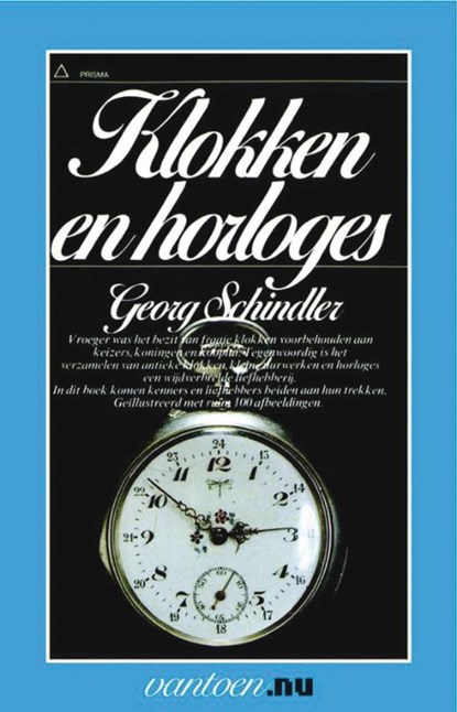 Klokken en horloges, G. Schindler - Paperback - 9789031503292