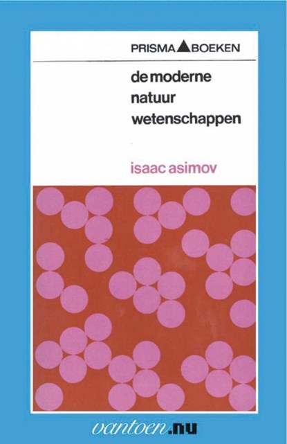 Moderne natuurwetenschappen III, I. Asimov - Paperback - 9789031503421