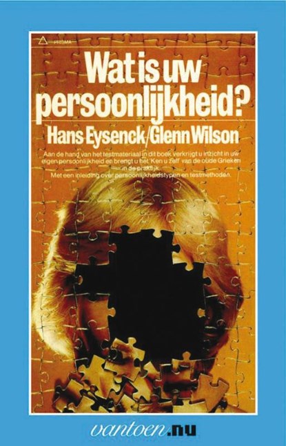 Wat is uw persoonlijkheid?, H.J. Eysenck ; Gayle Wilson - Paperback - 9789031503445