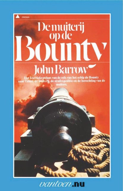Muiterij op de Bounty, John Barrow - Paperback - 9789031503612