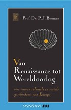 Van Renaissance tot Wereldoorlog | Jan Bouman | 