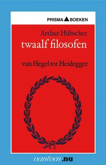 Twaalf filosofen, A. Hübscher - Paperback - 9789031503773