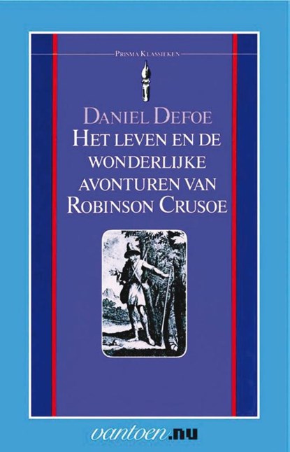 Het leven en de wonderlijke avonturen van Robinson Crusoe, Daniël Defoe - Paperback - 9789031503841