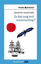 Is dat nog wel wetenschap? - M. Gardner - 9789031503902