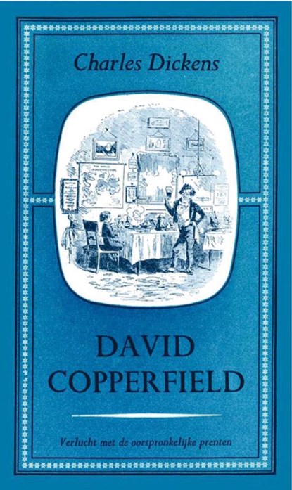 David Copperfield, Charles Dickens - Paperback - 9789031504169