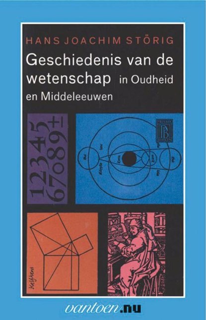 Geschiedenis van de wetenschap in Oudheid en Middeleeuwen, H.J. Störig - Paperback - 9789031504220