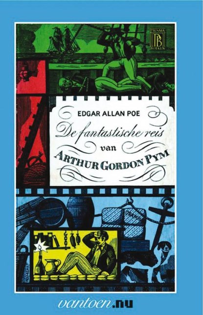 De fantastische reis van Arthur Gordon Pym, Edgar Allan Poe - Paperback - 9789031504435