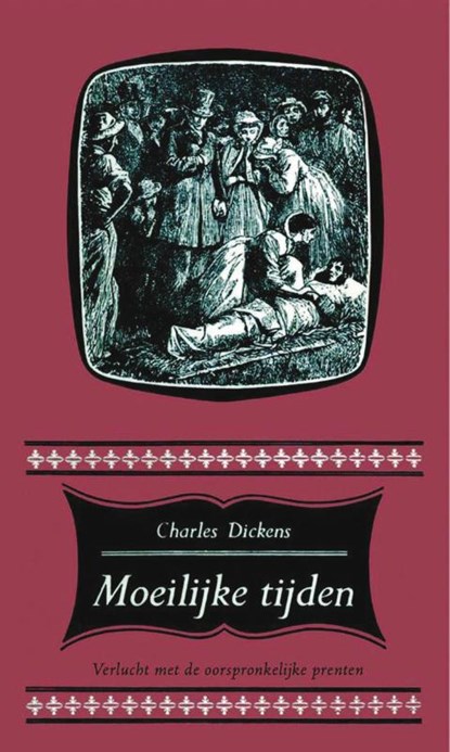 Moeilijke tijden, Charles Dickens - Paperback - 9789031505203