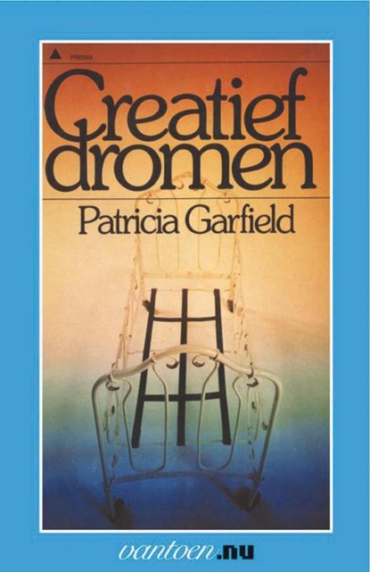 Creatief dromen, Patricia Garfield - Paperback - 9789031505500