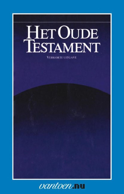 Het Oude Testament, J. G. M. Willebrands - Paperback - 9789031505579