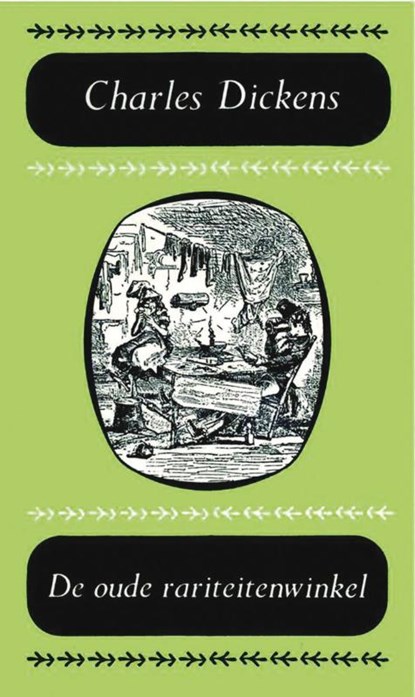 De oude rariteitenwinkel, Charles Dickens - Paperback - 9789031505654