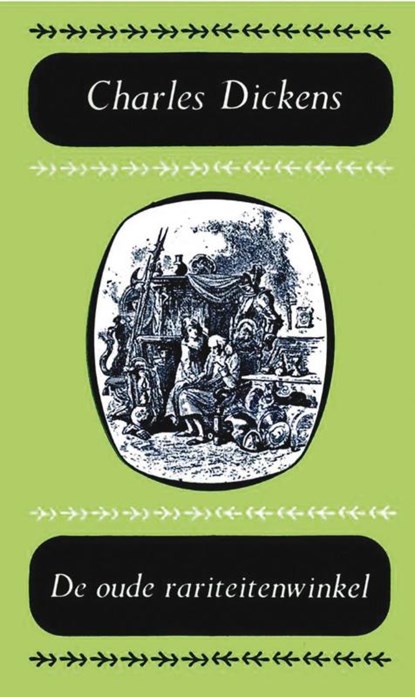 De oude rariteitenwinkel, Charles Dickens - Paperback - 9789031505661