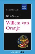 Opstellen over Willem van Oranje | R. Fruin | 