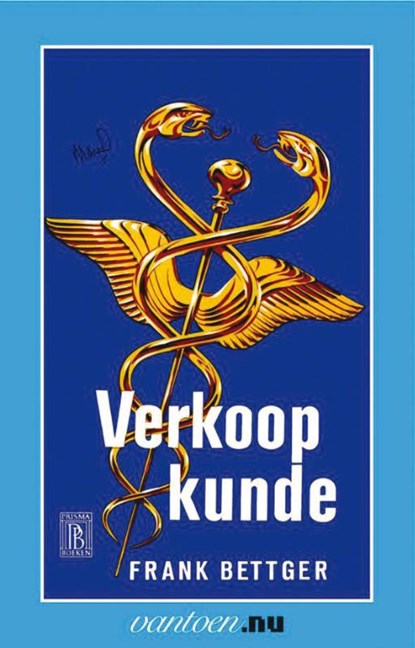 Verkoopkunde, F. Bettger - Paperback - 9789031506293