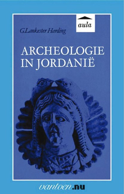 Archeologie in Jordanië, G. Lankaster Harding - Paperback - 9789031506910