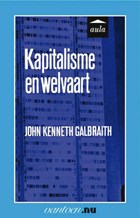 Kapitalisme en welvaart | J.K. Galbraith | 