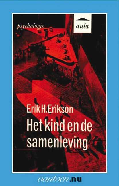 Kind en de samenleving, E.H. Erikson - Paperback - 9789031507030