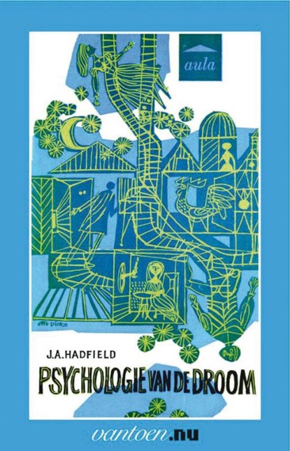 Psychologie van de droom, J.A. Hadfield - Paperback - 9789031507450