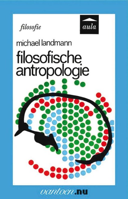 Filosofische antropologie, M. Landmann - Paperback - 9789031507498
