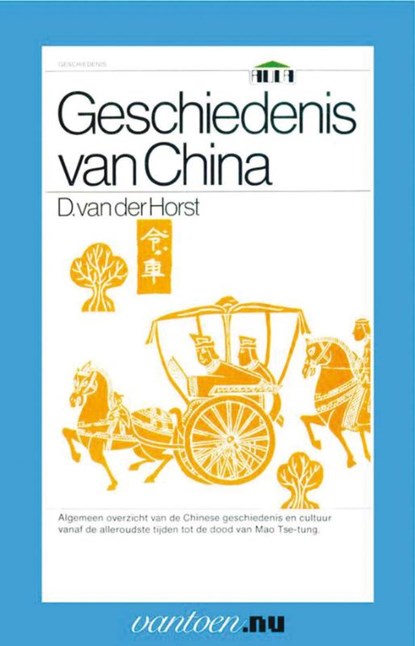 Geschiedenis van China, D. van der Horst - Paperback - 9789031507948