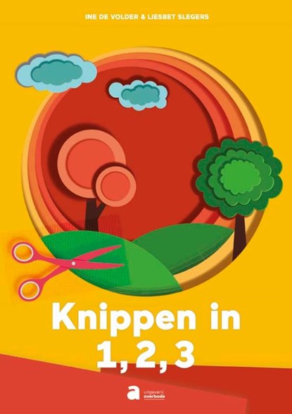 Knippen in 1,2,3, Ine De Volder ; Liesbet Slegers - Paperback - 9789031700745