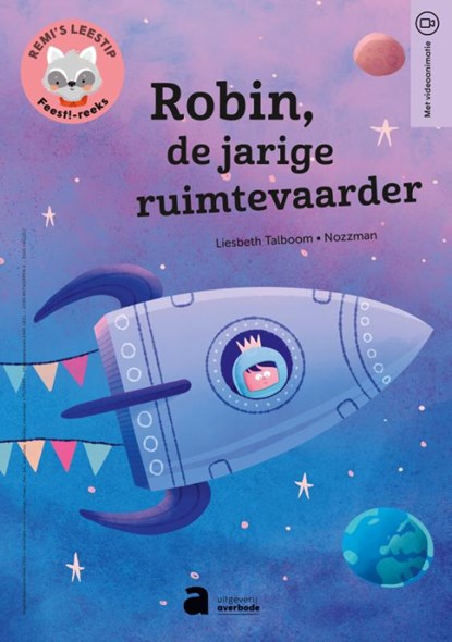 Robin, de jarige ruimtevaarder, Liesbeth Talboom ; Nozzman - Paperback - 9789031702152