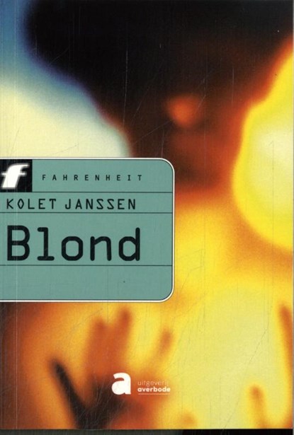 Blond, Kolet Janssen - Paperback - 9789031718665