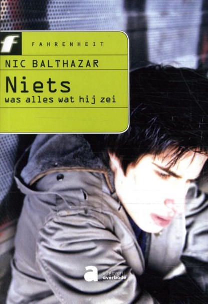 Niets was alles wat hij zei, Nic Balthazar - Paperback - 9789031718719