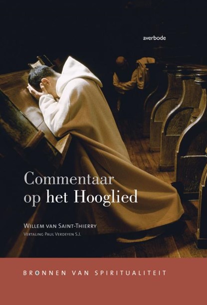 Commentaar op het Hooglied, Willem van Saint-Thierry - Gebonden - 9789031724666