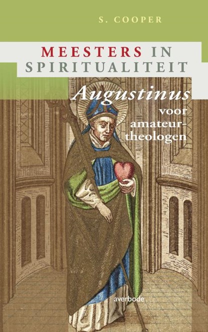 Augustinus voor amateurtheologen, Stephen Cooper - Paperback - 9789031725823