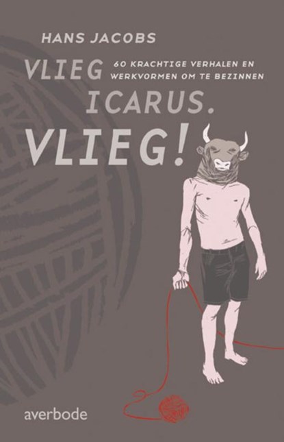 Vlieg, Icarus. Vlieg!, Hans Jacobs - Paperback - 9789031727230