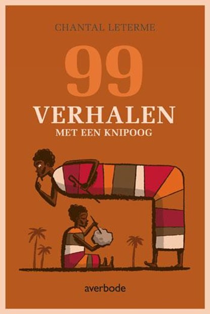 99 verhalen met een knipoog, Chantal Leterme ; Ninja Vervoort - Paperback - 9789031738434