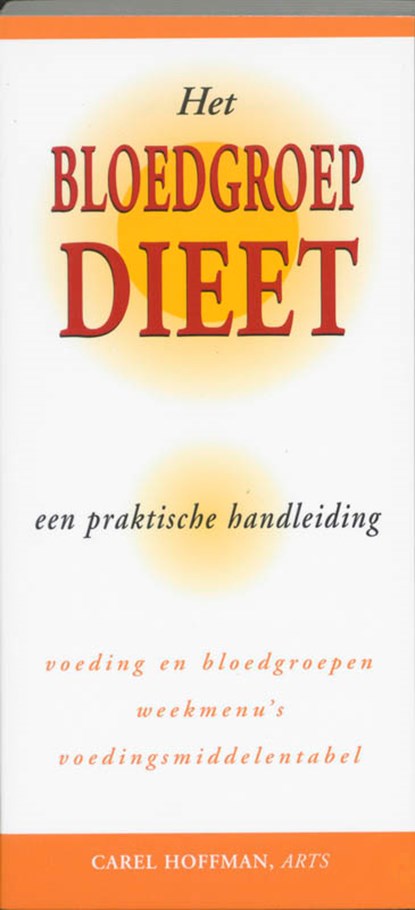 Het bloedgroepdieet, C. Hoffman - Paperback - 9789032507336