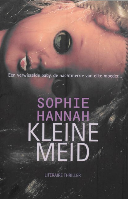 Kleine meid, Sophie Hannah - Paperback - 9789032511098