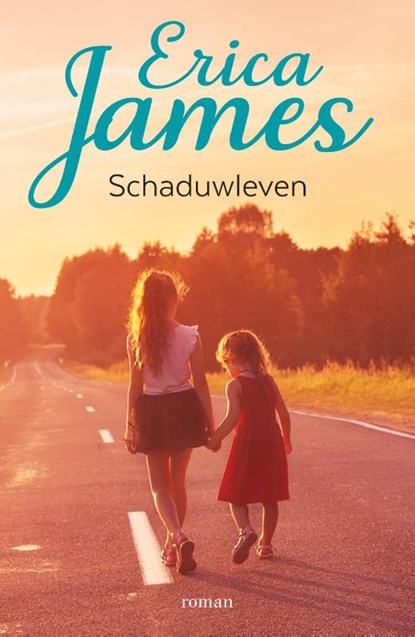 Schaduwleven, Erica James - Paperback - 9789032511326