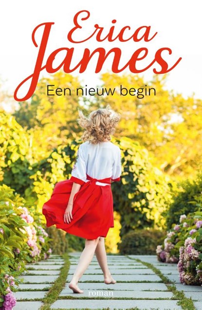 Een nieuw begin, Erica James - Paperback - 9789032511876