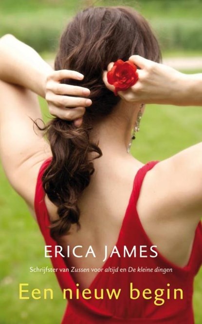 Een nieuw begin, Erica James - Paperback - 9789032512378