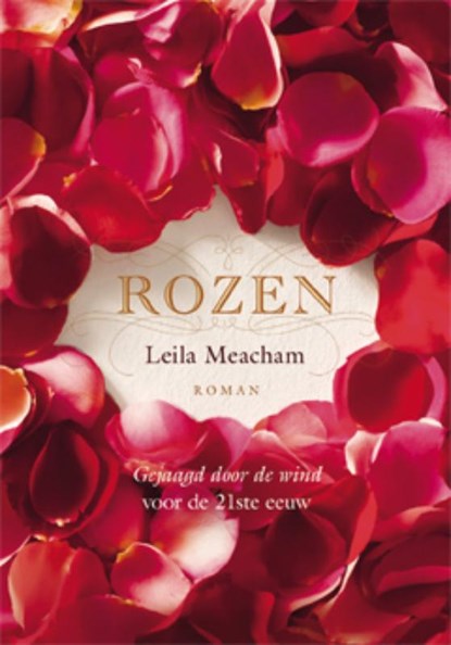 Rozen, Leila Meacham - Paperback - 9789032512866