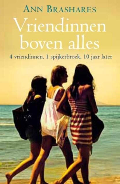 Vriendinnen boven alles, Ann Brashares - Paperback - 9789032513085